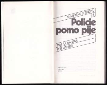 Per Wahlöö: Policie pomo pije