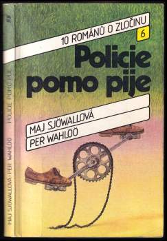 Per Wahlöö: Policie pomo pije