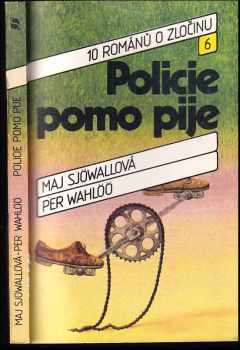 Policie pomo pije