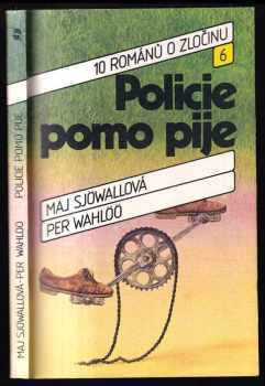 Policie pomo pije