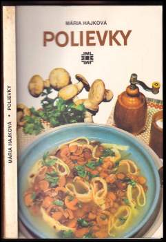 Mária Hajková: Polievky