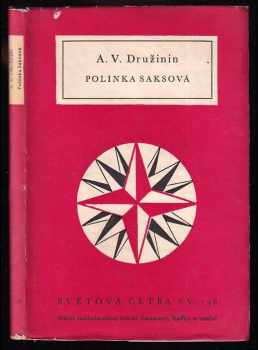 Aleksandr Vasil'jevič Družinin: Polinka Saksová