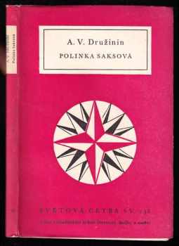 Aleksandr Vasil'jevič Družinin: Polinka Saksová