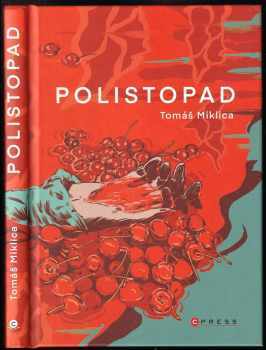 Tomáš Miklica: Polistopad