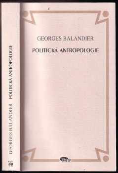 Georges Balandier: Politická antropologie