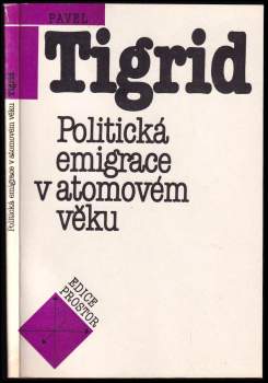 Politická emigrace v atomovém věku