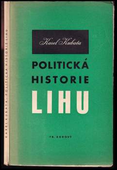 Politická historie lihu