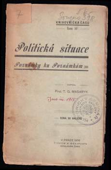 Tomáš Garrigue Masaryk: Politická situace