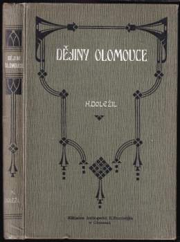 Politické a kulturní dějiny král. hlav. města Olomouce