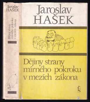 Politické a sociální dějiny strany mírného pokroku v mezích zákona