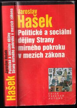 Politické a sociální dějiny strany mírného pokroku v mezích zákona