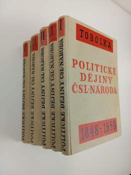 Politické dějiny československého národa od r. 1848 až do dnešní doby