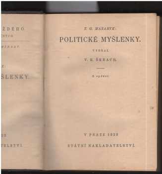 Tomáš Garrigue Masaryk: Politické myšlenky