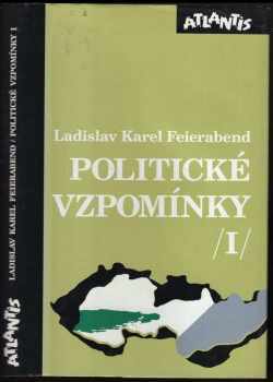Politické vzpomínky I