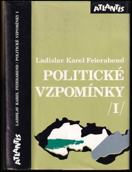 Ladislav Karel Feierabend: Politické vzpomínky