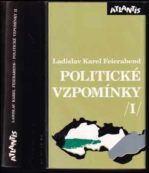 Ladislav Karel Feierabend: Politické vzpomínky