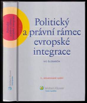 Politický a právní rámec evropské integrace