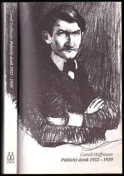 Camill Hoffmann: Politický deník 1932-1939