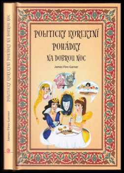 Politicky korektní pohádky na dobrou noc