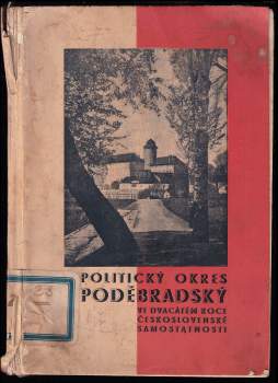 Politický okres poděbradský ve dvacátém roce československé samostatnosti