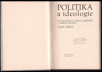 Vasil Bejda: Politika a ideologie
