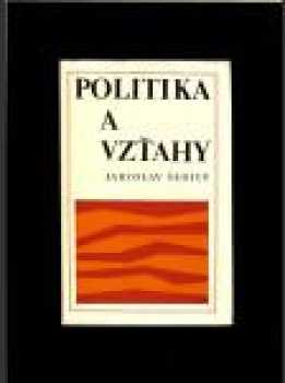 Politika a vzťahy