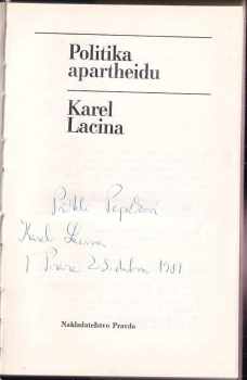 Karel Lacina: Politika apartheidu