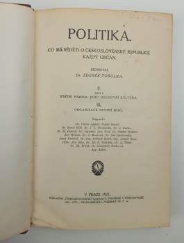 Zdeněk Wirth: Politika I. - II. (část 1. + 2.) + III.