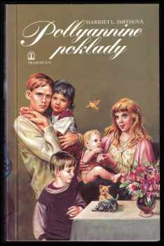 Harriet Lummis Smith: Pollyannine poklady
