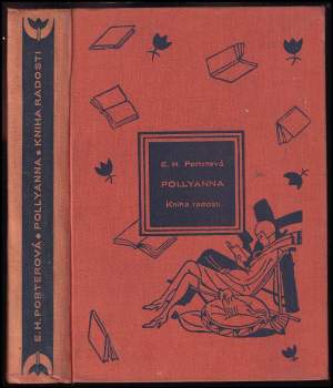 Eleanor H Porter: Pollyanna