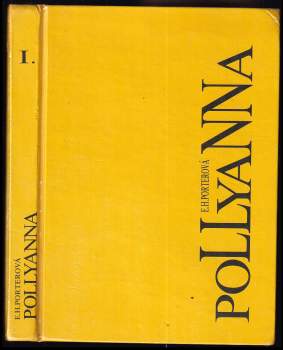 Eleanor H Porter: Pollyanna