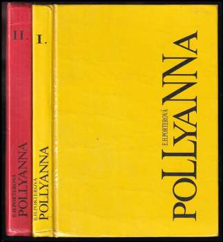 Eleanor H Porter: Pollyanna