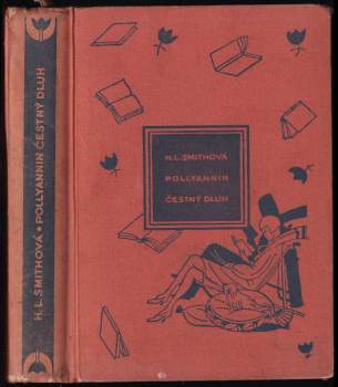 Harriet Lummis Smith: Pollyannin čestný dluh