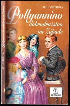 Pollyannino dobrodružstvo na Západe
