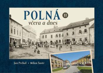 Polná včera a dnes II.
