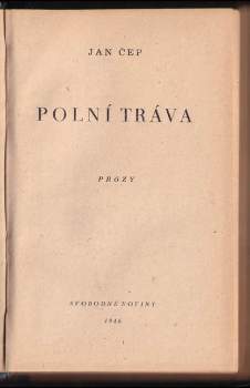 Jan Čep: Polní tráva