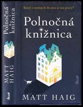 Matt Haig: Polnočná knižnica