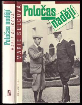 Marie Šulcová: Poločas nadějí