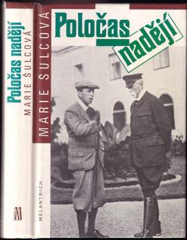 Marie Šulcová: Poločas nadějí