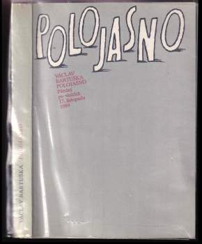 Václav Bartuška: Polojasno