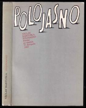 Václav Bartuška: Polojasno