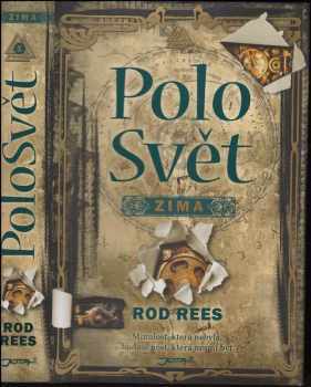Rod Rees: PoloSvět, Zima