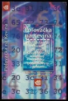 Tsutomu Shimomura: Poľovačka na Kevina