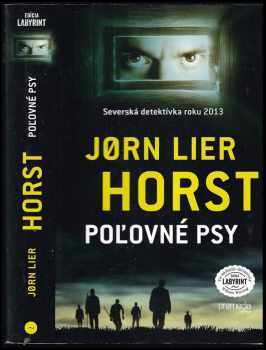 Jørn Lier Horst: Poľovné psy