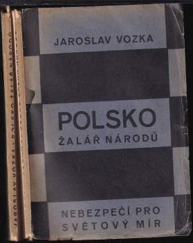 Polsko žalář národů, nebezpečí pro světový mír