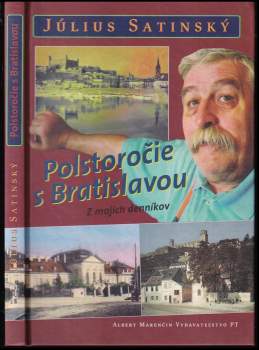 Polstoročie s Bratislavou