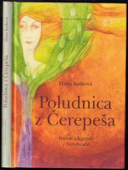 Hana Košková: Poludnica z Čerepeša