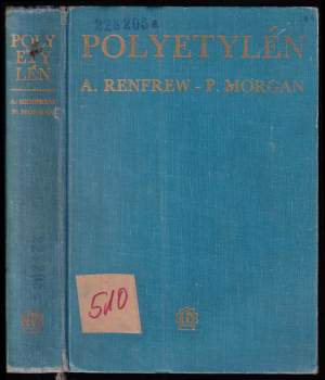 Alastair Renfrew: Polyetylén