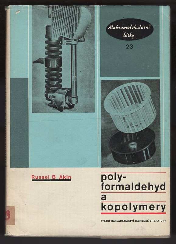 Russel Bliss Akin: Polyformaldehyd a kopolymery