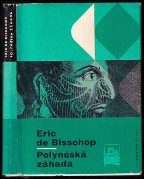 Eric de Bisschop: Polynéská záhada